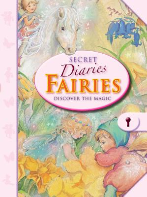 Secret Diaries: Fairies: Discover the Magic