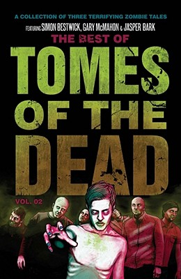 The Best of Tomes of the Dead, Volume 2
