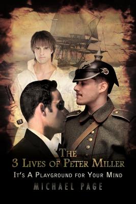 The 3 Lives of Peter Miller: It's a Playground for Your Mind