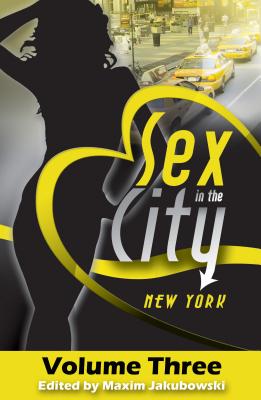 Sex in the City - New York: Volume Three