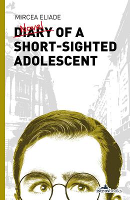 Diary of a Short-Sighted Adolescent