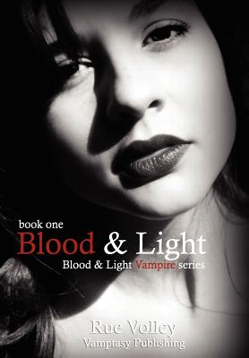 Blood & Light