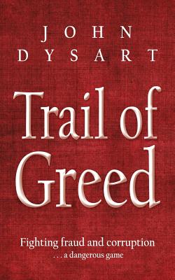 Trail of Greed