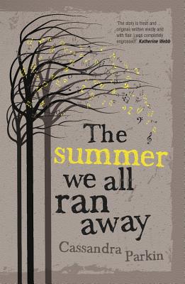 The Summer We All Ran Away