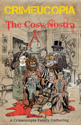 Crimeucopia - The Cosy Nostra