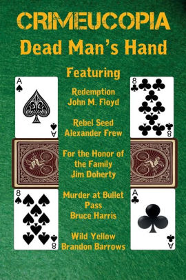 Crimeucopia - Dead Man's Hand