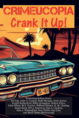 Crimeucopia - Crank It Up!