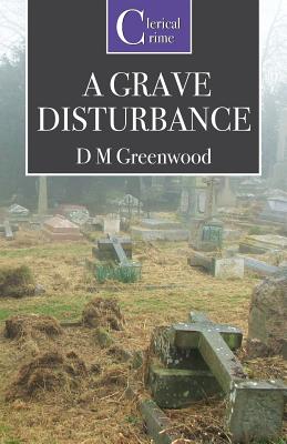 A Grave Disturbance