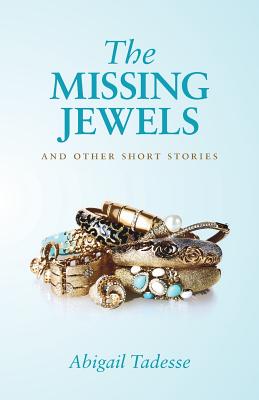 The Missing Jewels and Other Short Stories