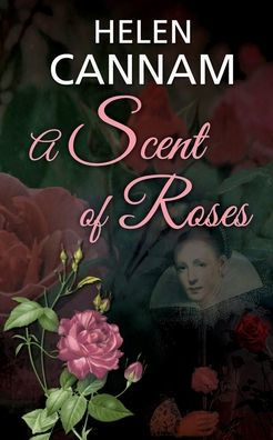 A Scent of Roses