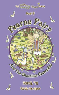 Fearne Fairy and the Chocolate Caterpillar