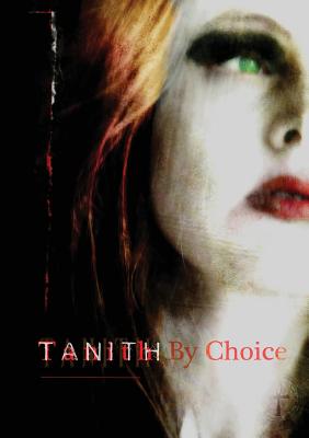 Tanith by Choice: The Best of Tanith Lee