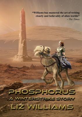 Phosphorus: A Winterstrike Story