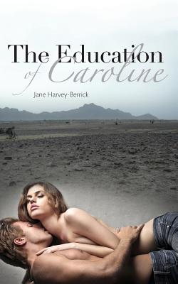 The Education of Caroline