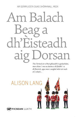Am Balach Beag a Dh'??isteadh aig Dorsan