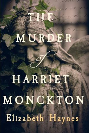 The Murder of Harriet Monckton