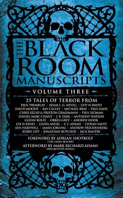 The Black Room Manuscripts Volume Three