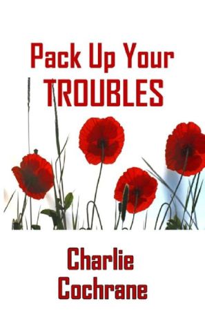 Pack Up Your Troubles