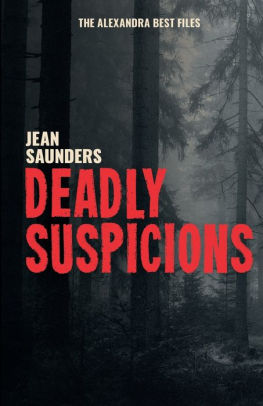 Deadly Suspicions