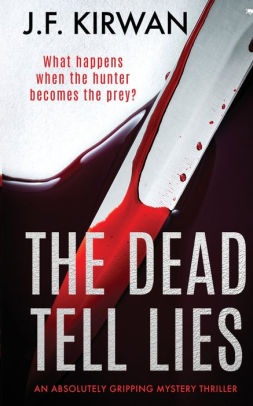 The Dead Tell Lies