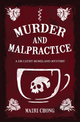 Murder and Malpractice