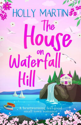 The House on Waterfall Hill