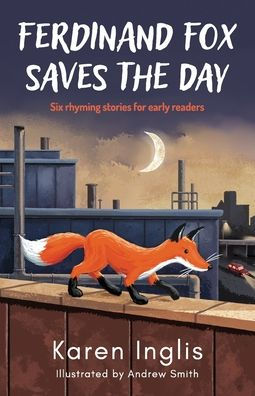 Ferdinand Fox Saves the Day