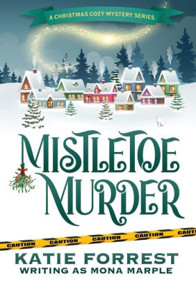 Mistletoe Murder