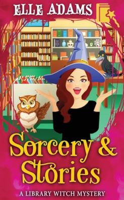 Sorcery & Stories