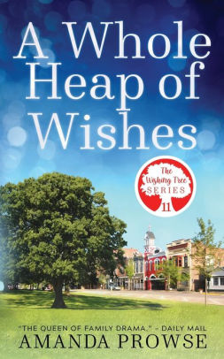 A Whole Heap of Wishes