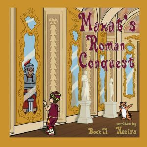 Maxat's Roman Conquest
