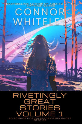 Rivetingly Great Stories Volume 1