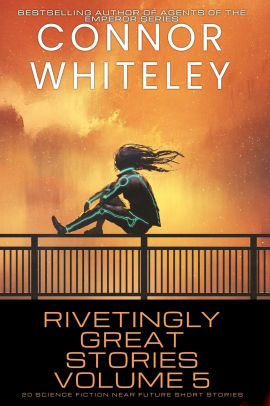 Rivetingly Great Stories Volume 5
