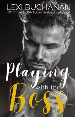 Playing with the Boss