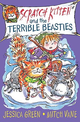 Scratch Kitten and the Terrible Beasties