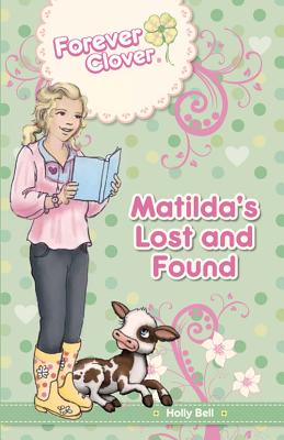 Matilda's Lost and Found