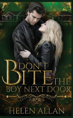 Don't Bite The Boy Next Door