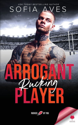 Arrogant Rucking Player