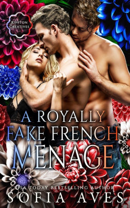 A Royally Fake French Menage