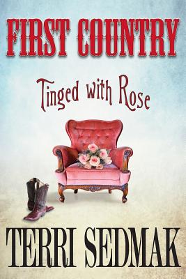 First Country - Tinged with Rose
