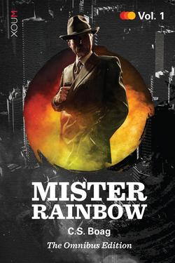 Mister Rainbow Vol. 1