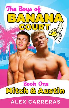 The Boys of Banana Court Book One