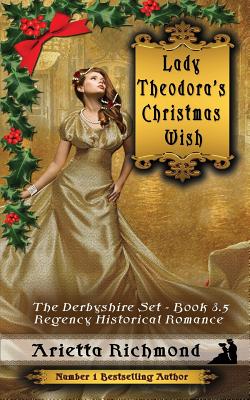 Lady Theodora's Christmas Wish