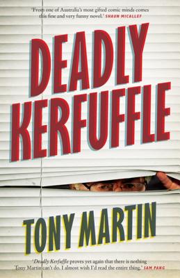 Deadly Kerfuffle