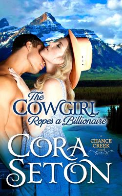 The Cowgirl Ropes a Billionaire