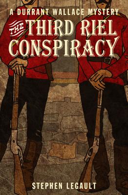 The Third Riel Conspiracy