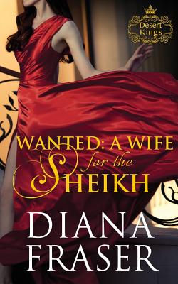 Wanted: A Wife for the Sheikh
