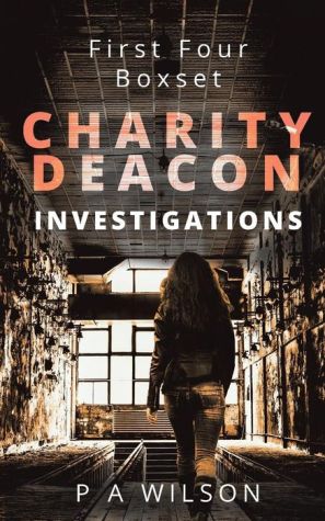 First Four: Charity Deacon Investigations Box Set