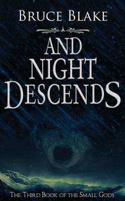 And Night Descends