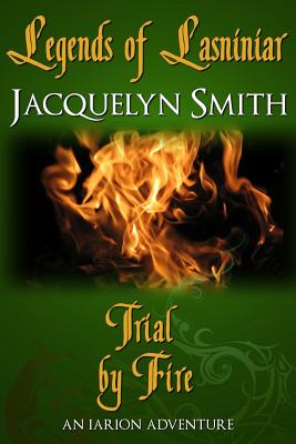 Trial by Fire